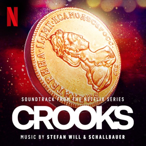 Stefan Will – CROOKS (Soundtrack from the Netflix Series) (2024) [24Bit-48kHz] FLAC [PMEDIA] ⭐️