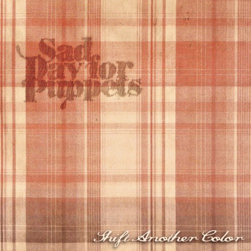 Sad Day For Puppets-Shift Another Color-CD-FLAC-2011-ERP