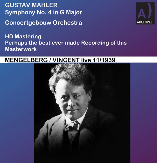 Willem Mengelberg - Mahler Symphony No. 4 in G Major (Remastered 2024) (Live) (2024) [24Bit-96kHz] FLAC [PMEDIA] ⭐️ Download