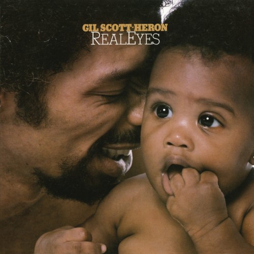 Gil Scott-Heron - Real Eyes (1980) Download