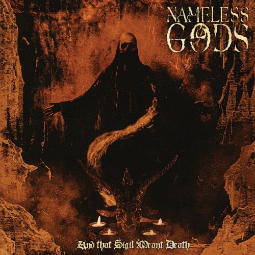 Nameless Gods – And That Sigil Meant Death (2024)