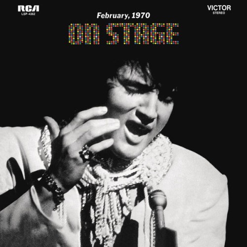 Elvis Presley – On Stage: February, 1970 (2010)