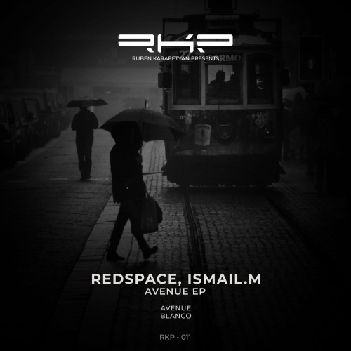 Ismail.M & Redspace – Avenue (2024)