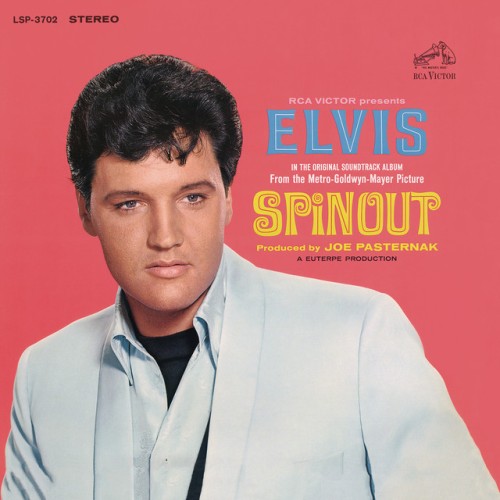 Elvis Presley – Spinout (2010)