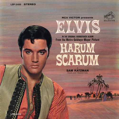 Elvis Presley – Harum Scarum (2015)