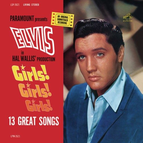 Elvis Presley – Girls! Girls! Girls! (2015)