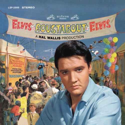 Elvis Presley – Roustabout (2015)