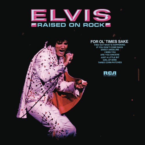 Elvis Presley – Raised On Rock (2013)