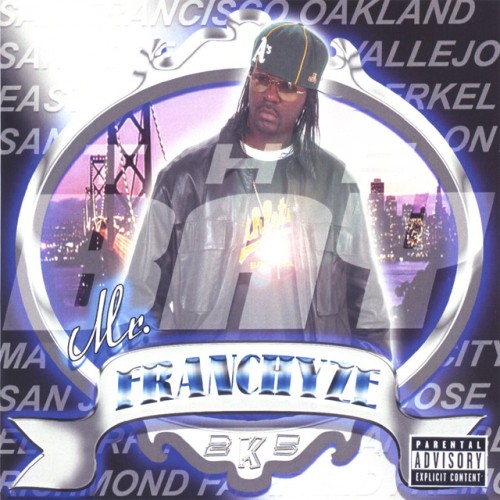 Mr. Franchyze - Franchyze 2K5 (2005) Download
