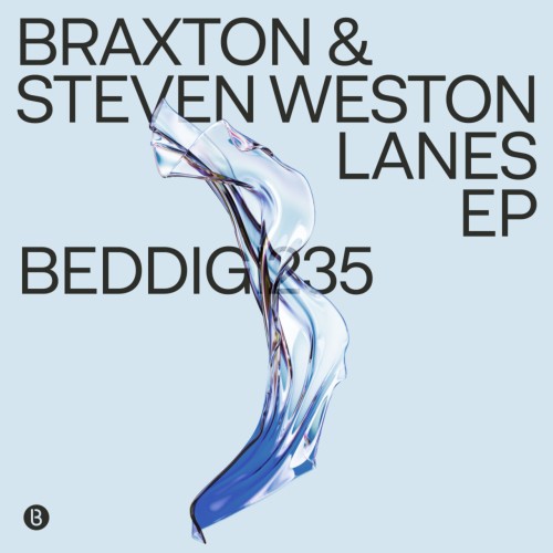 Braxton and Steven Weston-Lanes EP-(BEDDIGI235)-16BIT-WEB-FLAC-2024-AFO