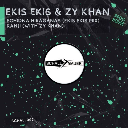 EKIS EKIS & Zy Khan – Echidna Hiraganas (2024)