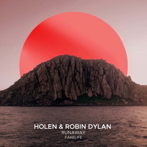 Holen and Robin Dylan ft fakelife-Runaway-(SEK208)-16BIT-WEB-FLAC-2024-AFO