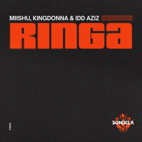 Miishu with KingDonna and Idd Aziz-Ringa-(SONDE037)-SINGLE-16BIT-WEB-FLAC-2024-AFO