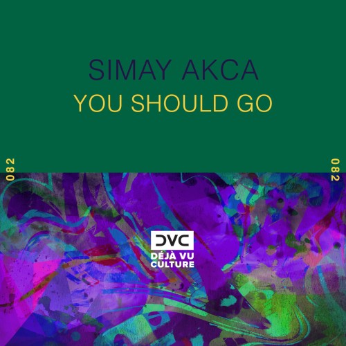 Simay Akca – You Should Go (2024)