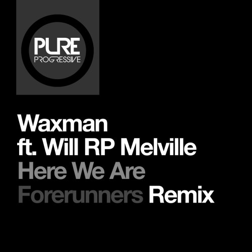 Waxman (CA) ft Will RP Melville - Here We Are (2024) Download