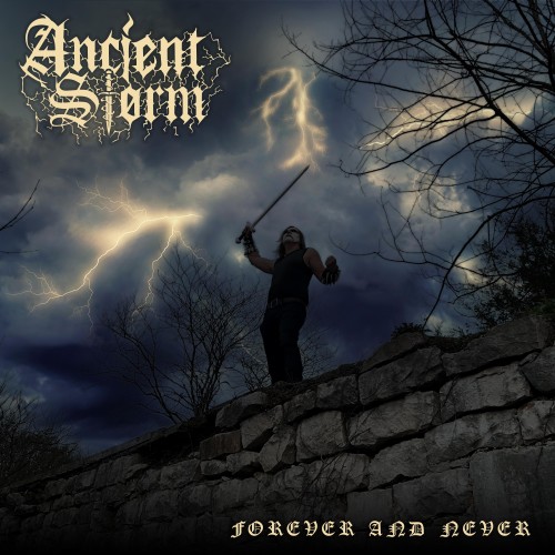 Ancient Storm – Forever and Never (2024)