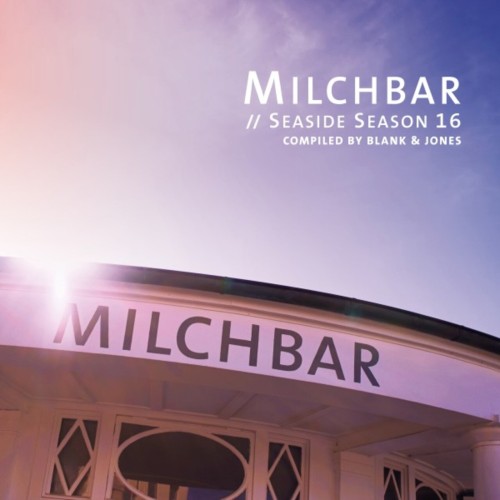 Jpye – Milchbar – Seaside Season 16 (2024)
