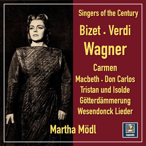 Martha Modl - Singers of the Century Martha Mödl sings Bizet Verdi & Wagner (2024) [24Bit-48kHz] FLAC [PMEDIA] ⭐️ Download