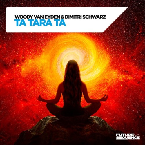 Woody Van Eyden & Dimitri Schwarz - Ta Tara Ta (2024) Download