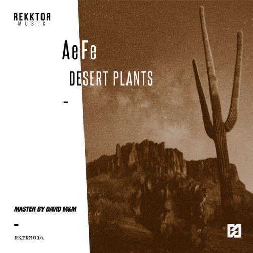 AeFe – Desert Plants (2024)