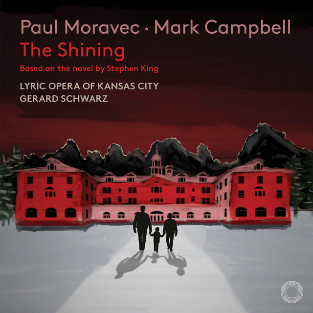 Lyric Opera of Kansas City - The Shining (2024) [24Bit-192kHz] FLAC [PMEDIA] ⭐️ Download