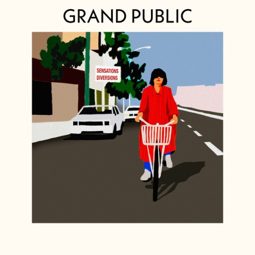 Grand Public - Sensations Diversions (2024) Download