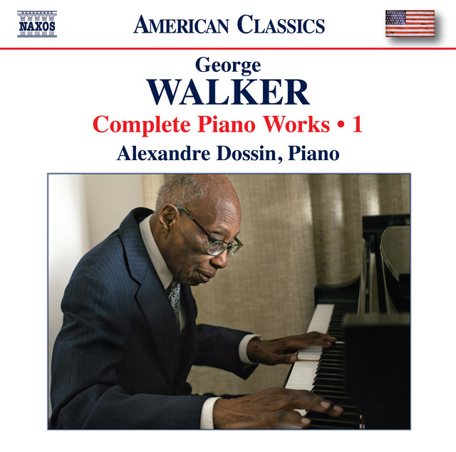 Alexandre Dossin - Walker Complete Piano Works Vol. 1 (2024) [24Bit-96kHz] FLAC [PMEDIA] ⭐️