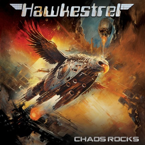 Hawkestrel – Chaos Rocks (2024)