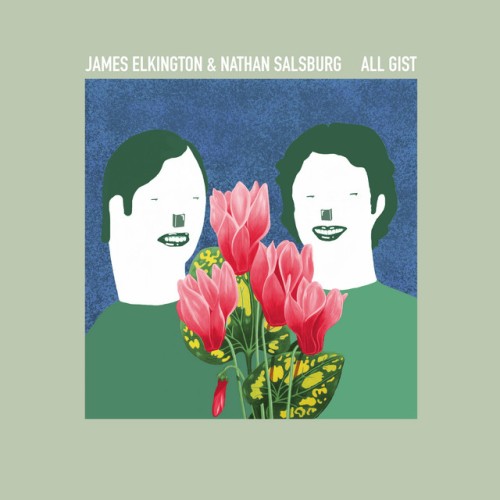 James Elkington – All Gist (2024) [24Bit-96kHz] FLAC [PMEDIA] ⭐️