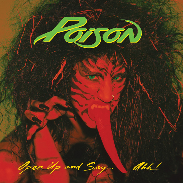 Poison - Open Up And Say . . . Ahh! (Remastered) (2024) [24Bit-96kHz] FLAC [PMEDIA] ⭐️