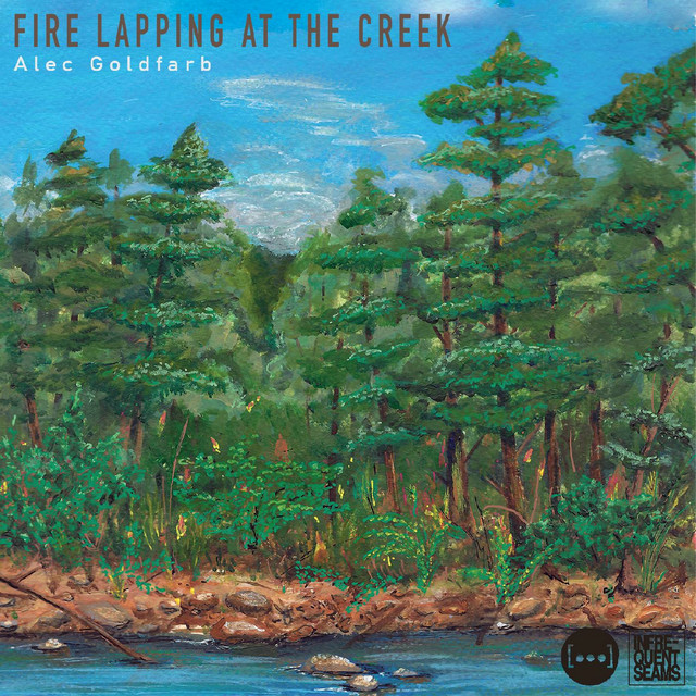 Alec Goldfarb - Fire Lapping at the Creek (2024) [24Bit-96kHz] FLAC [PMEDIA] ⭐️