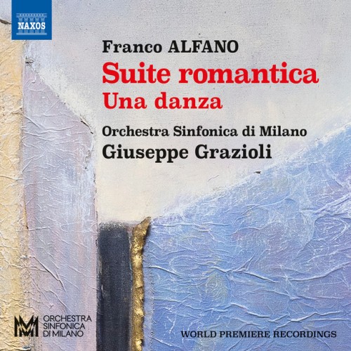 Vittorio Rabagliati – Alfano: Suite romantica, Una danza & Divertimento (2024)