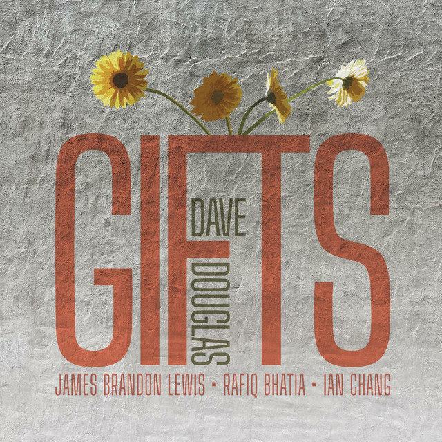 Dave Douglas - GIFTS (2024) [24Bit-48kHz] FLAC [PMEDIA] ⭐️ Download