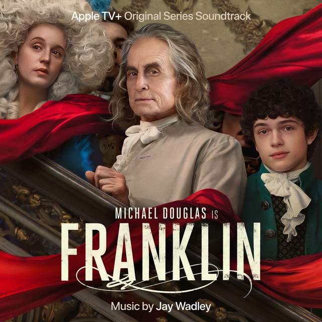 Jay Wadley - Franklin Season 1 (Apple Original Series Soundtrack) (2024) [24Bit-48kHz] FLAC [PMEDIA] ⭐️ Download