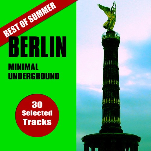 VA-Best Of Summer Berlin Minimal Underground-16BIT-WEB-FLAC-2019-ROSiN