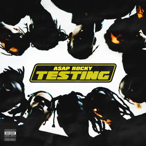 A$AP Rocky - Testing (2018) Download