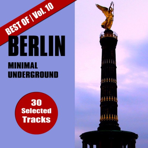 VA-Best Of Berlin Minimal Underground-16BIT-WEB-FLAC-2011-ROSiN