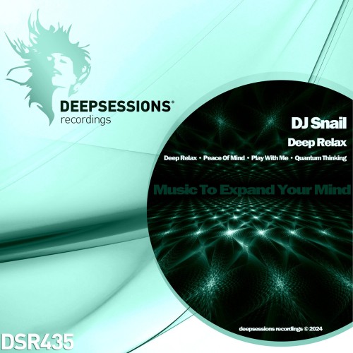 DJ Snail – Deep Relax (2024)