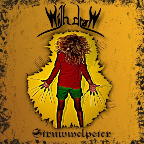Withdraw – Struwwelpeter (2022)