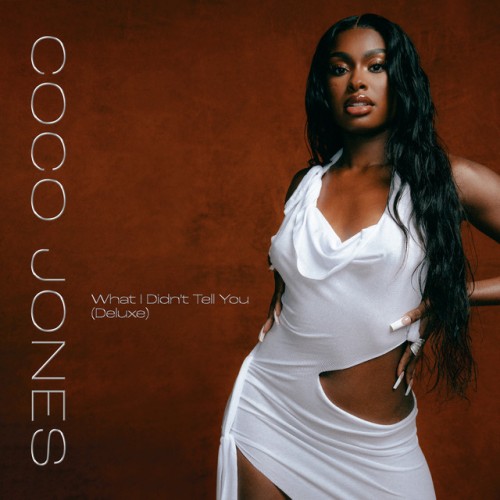 Coco Jones-What I Didnt Tell You-Deluxe Edition-24BIT-WEB-FLAC-2023-TiMES