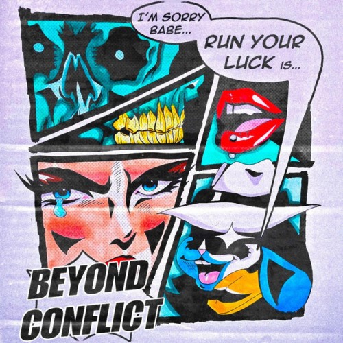 Run Your Luck – Beyond Conflict (2024)