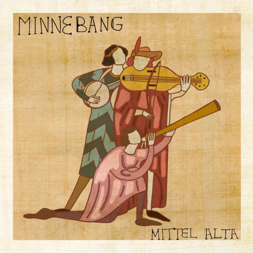 Mittel Alta – Minnebang (2023)
