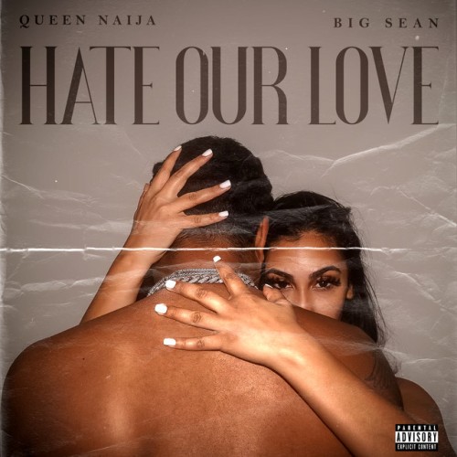 Queen Naija-Hate Our Love-Single-24BIT-WEB-FLAC-2021-TiMES