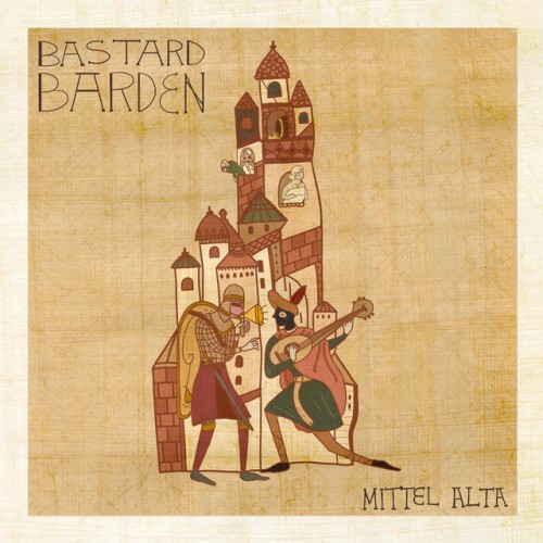 Mittel Alta – Bastard Barden (2023)