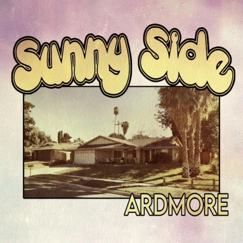 Sunny Side – Ardmore (2024)