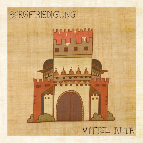 Mittel Alta - Bergfriedigung (2023) Download