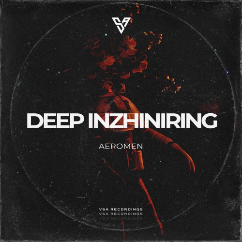 Deep Inzhiniring – Aeromen (2024)