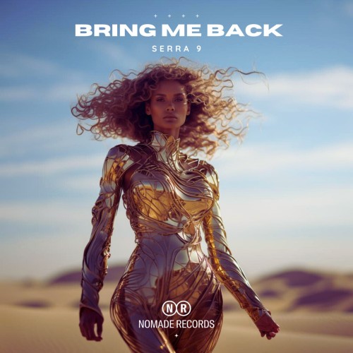 Serra 9-Bring Me Back-(N418)-16BIT-WEB-FLAC-2024-AFO Download