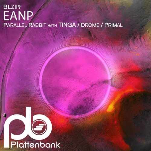 EANP - Parallel Rabbit / Drome / Primal (2024) Download
