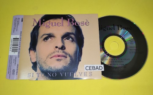 Miguel Bose Si Tu No Vuelves (4509 92748 2) ES CDS FLAC 1993 CEBAD